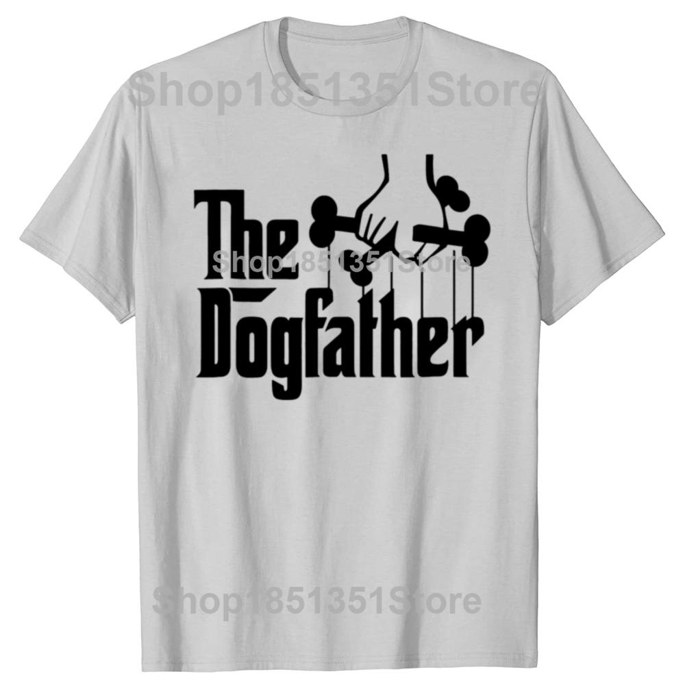 Rolig Dogfather Hundälskare Husdjur Pappa Ägare Pappa Fars Dag T-shirts Män Mode Casual T-shirt 100% Bomull Lös Oversized T-shirt