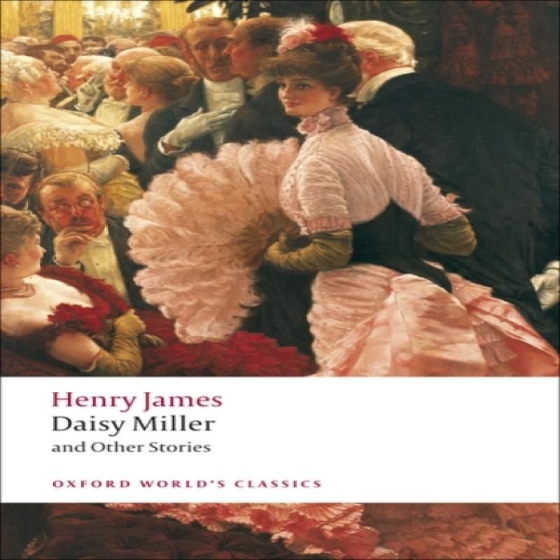 Daisy Miller and Other Stories by Henry James Paperback Book 9780199538560
