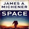 Space by James A. Michener Paperback Book 9780812986761