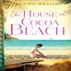 The House On Cocoa Beach by Beatriz Williams Paperback Book 9780008132675