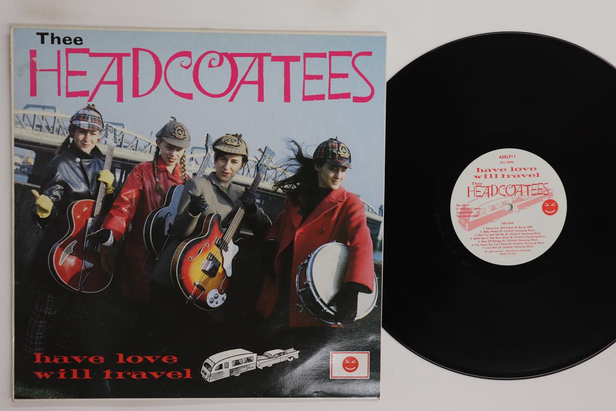 

LP Пластинка THEE HEADCOATEES Have Love Will Travel ASKLP11 ВИНИЛ ЯПОНИЯ 1992 Великобритания Рок Б/У