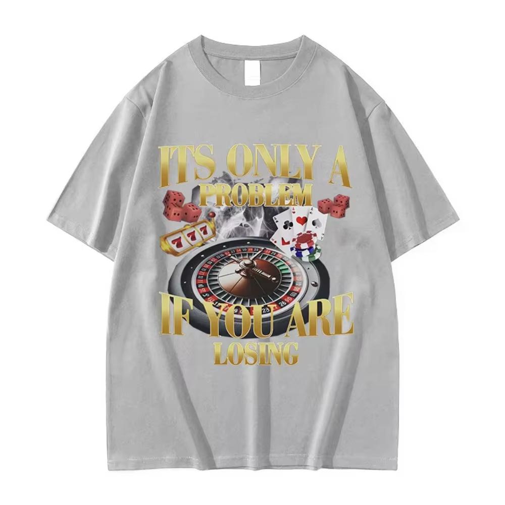 Zwycięzcy Nigdy Się Nie Poddają Zabawny Meme Hazardowy Koszulka Unisex Vintage Wysoka Jakość Moda Damskie Koszulki Casual Bawełniana Oversize Koszulka