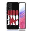 Judo jiu jitsu BJJ Brazilian Phone Case for Samsung Galaxy A17 A16 A15 A14 A13 A57 A56 A55 A54 A53 A37 A36 A35 A34 A33 A26 A25 A