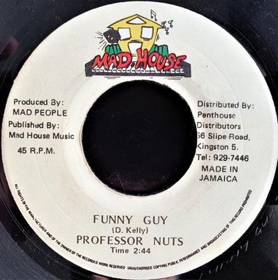 7inch Record PROFESSOR NUTS - Funny Guy NONE Mad House 1995 Jamaica Reggae, Ska & Dub Used