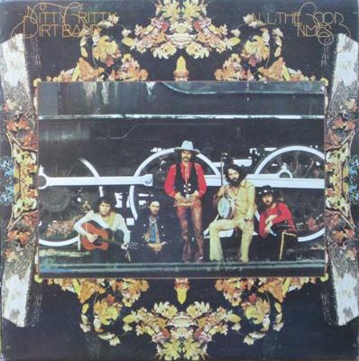 LP Record NITTY GRITTY DIRT BAND - All The Good Times BGOLP93 BGO 1990 UK Rock Used