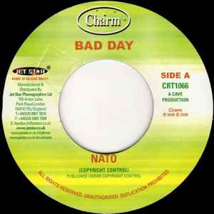 

7inch Record NATO - Bad Day CRT1066 Charm 2006 UK Reggae, Ska & Dub Used