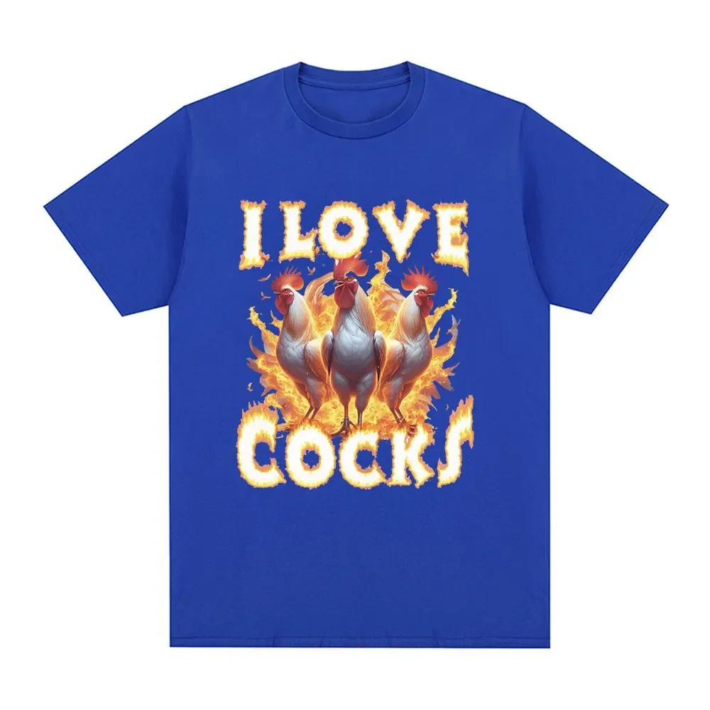 Streetwear Casual I Love Cocks Funny Roosters Meme T-shirt Chicken Enthusiast Short Sleeve men Women's Extra Large Clothing tees