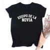 Equipo De La Novia Spanish Print Shirt Bachelorette Party TShirt Outfit Team Bridetops Wedding Bride Shower Party Tee T Shirts