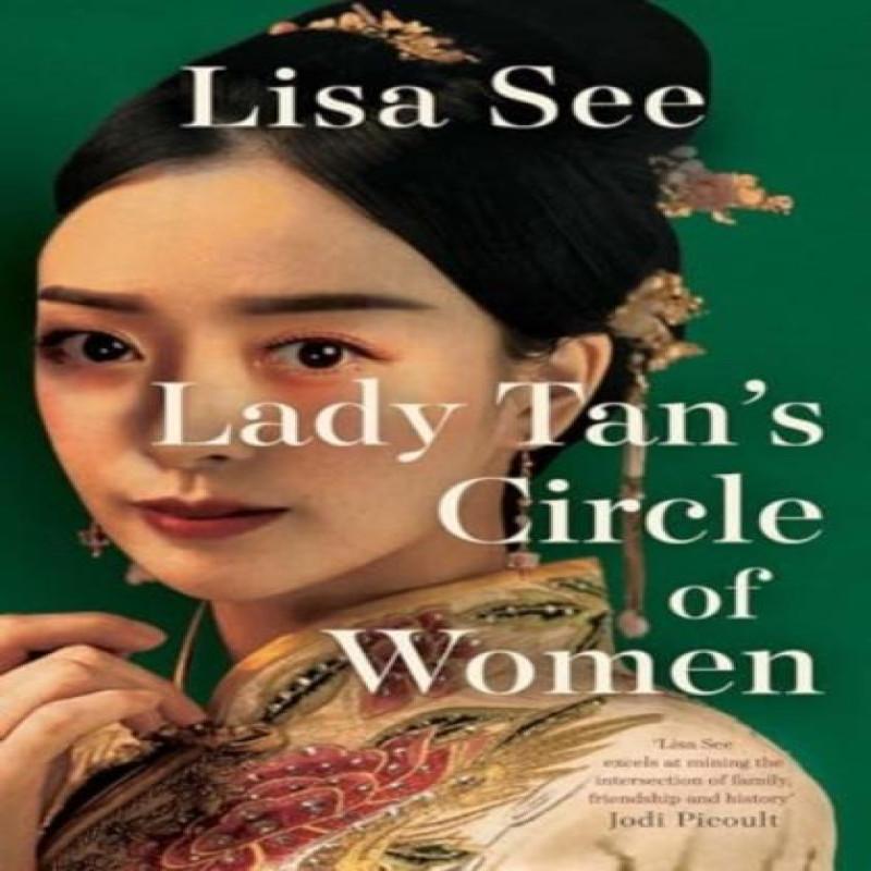Lady Tans Circle Of Women by Lisa See Paperback Book 9781398526082