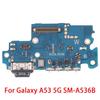 For Samsung Galaxy A53 5G SM-A536B/A33 5G SM-A336/A52s 5G SM-A528B K2/A23S SM-A237F/A41 SM-A415F/A50s USB Charging Port Board