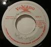 7inch Record JOSEY WALES  TONY TUFF  Hoola Hoope  Nobody Like You NONE Volcano Jamaica Reggae Ska  Dub Used