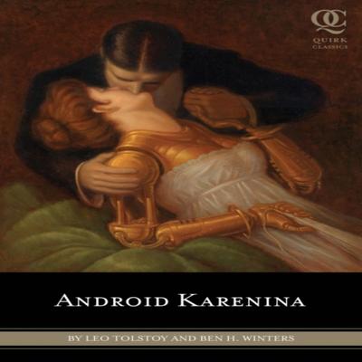 Android Karenina by Ben H. Winters Paperback Book 9781594744600