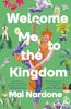 Welcome Me to the Kingdom by Mai Nardone Paperback Book 9781838958312