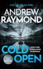 Cold Open by Andrew Raymond Paperback Book 9781036705145