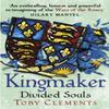 Kingmaker Divided Souls by Toby Clements Paperback Book 9781784752613