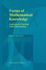 Kniha Forms of Mathematical Knowledge : Learning and Teaching with Understanding