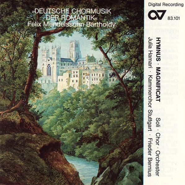 

CD FELIX MENDELSSOHNBARTHOLDY JULIA Deutsche Chormusik Der Romantik 83101 Carus 1983 Germany Classical Used