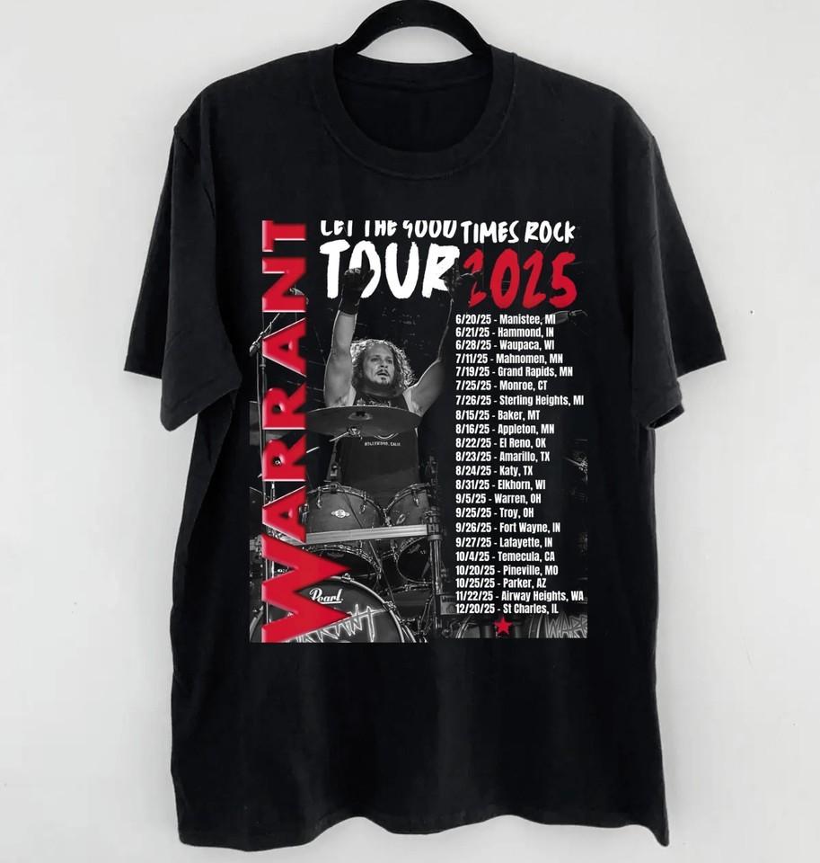 2025 Tour Let The Times WARRANT Band 5 Shirt Black Unisex S-5XL E1861 Unisex T-Shirt XL