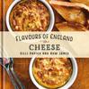 The Flavours of England: Cheese Book