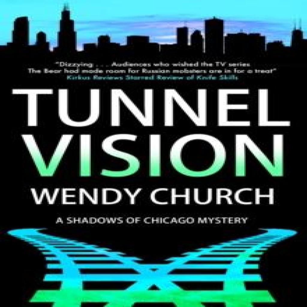 Tunnel Vision by Wendy Church Paperback Book 9781448318056