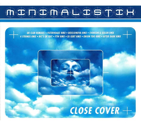 

CD MINIMALISTIX - Close Cover 23205293 Sphear 2002 Belgium Dance & Electronica Used