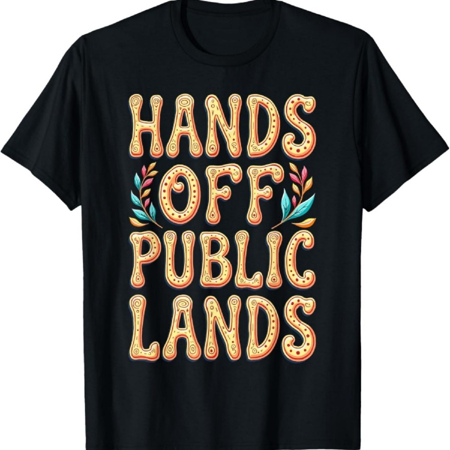 

Hands off Public Lands T-Shirt XXXXXL чорний