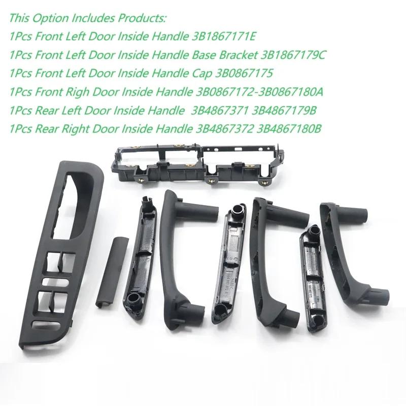 Black door handle Door handle Window switch frame Base For Passat B5 98-05 3B1867171E 3B4867179B 3B0867180A 3B4867180B 3B4867372
