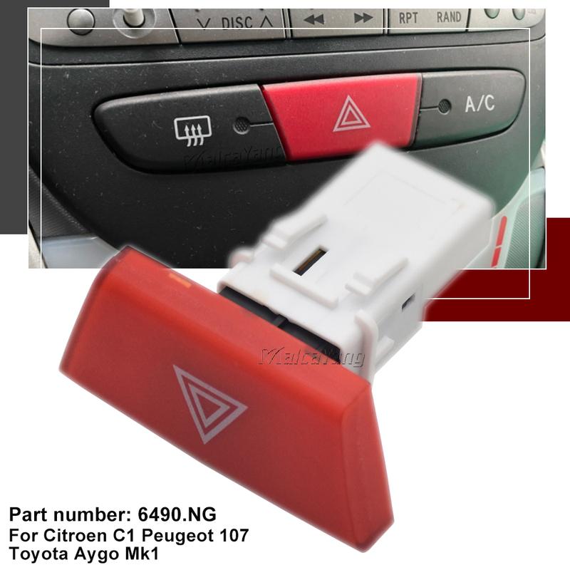 Кнопка аварийной сигнализации аварийной сигнализации 6490.NG для Citroen C1 Peugeot 107 Toyota Aygo Кнопка аварийной сигнализации аварийной сигнализации
