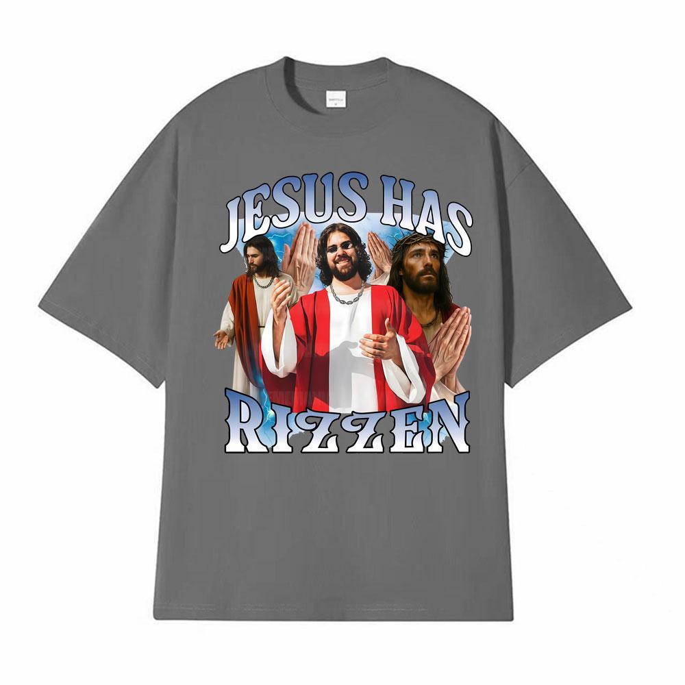 Jesus Has Rizzen Meme Funny Graphic T-Shirt for Men Women Hot Sale Summer Fashion 90s Vintage T Shirts High Quality Loose Tshirt