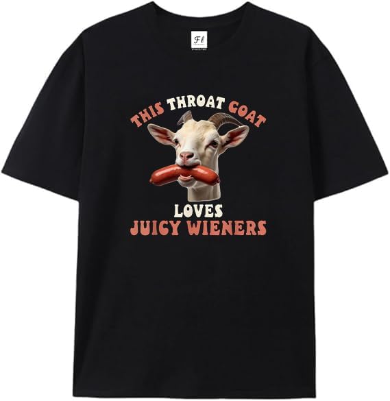 Funny Goat Swallows Juicy Wieners Inappropriate Adult T-Shirt Black