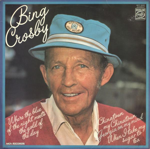 

LP Record BING CROSBY Where The Blue Of The Night Meets T MFP50249 UK Jazz Used