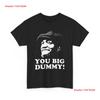 You Big Dummy T Shirt Fred Sanford Retro Comedy Vintage Streetwear Homme Breathable Comfortable Designer Clothes