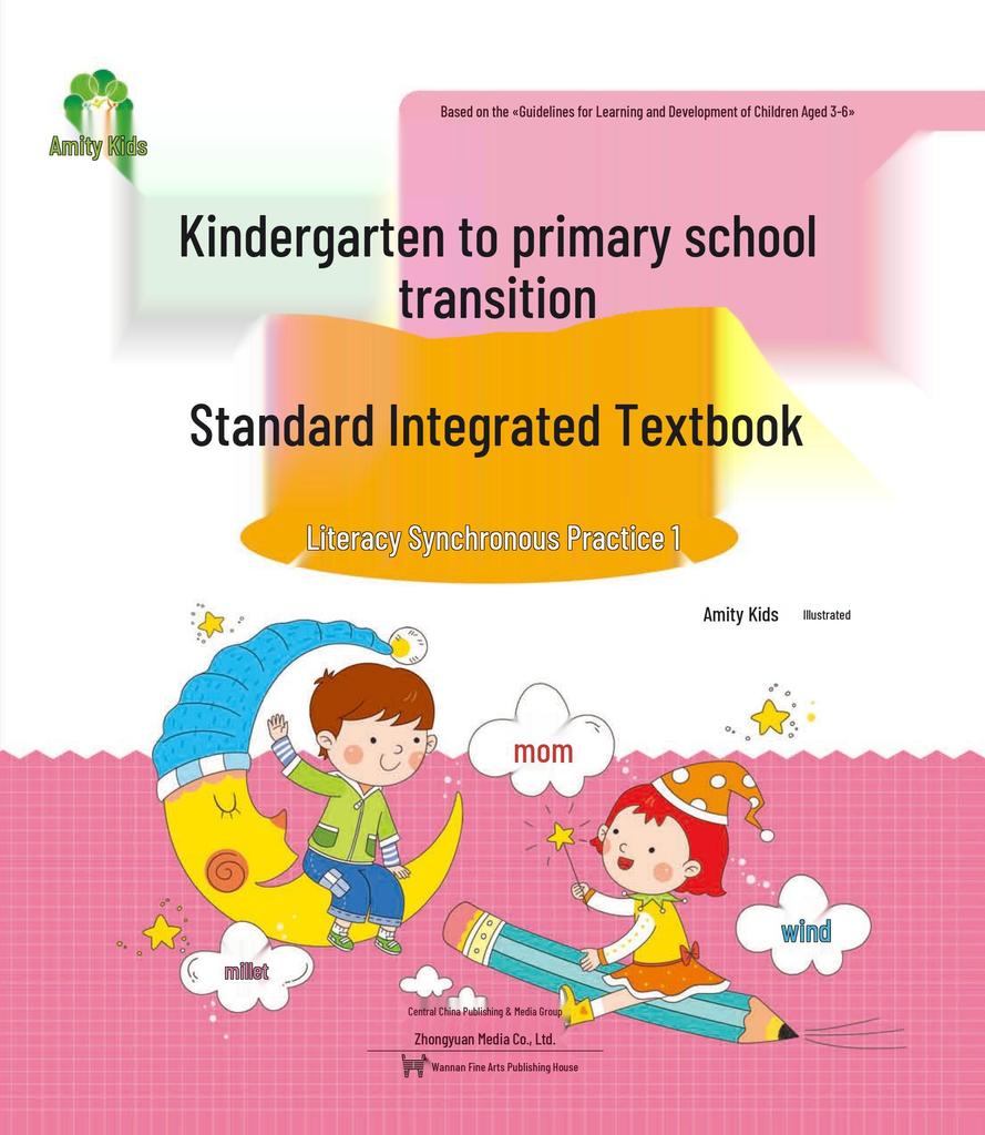 Integrated Kindergarten to Primary Transition Textbook: Pinyin Literacy & Video Teaching for Preschool & Primary School Prep