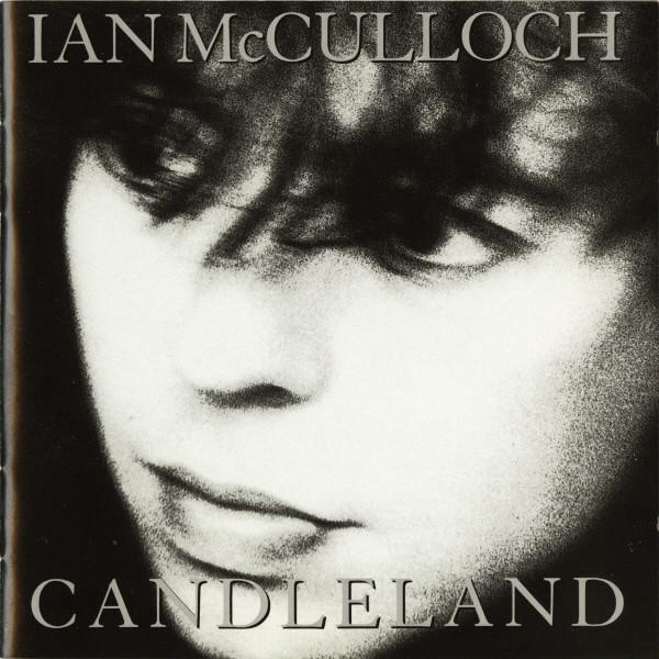 

CD IAN MCCULLOCH - Candleland 2292462252 WEA 1989 Europe Rock Used