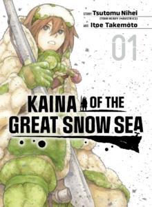 Kaina of the Great Snow Sea 1 by Tsutomu Nihei Paperback Book 9781647293475