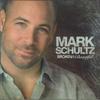 CD MARK SCHULTZ Broken Beautiful WD2887254 WARNER 2007 Icke-Japan Rock Begagnad