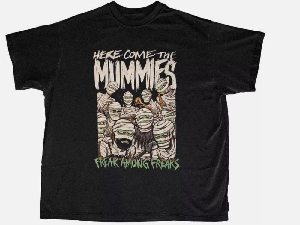 

The Mummies, Here Come The Mummies Freak T Shirt, new black shirt 2XL