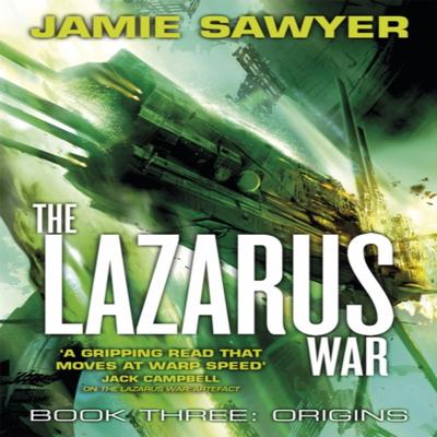 The Lazarus War Origins by Jamie Sawyer Paperback Book 9780356505497