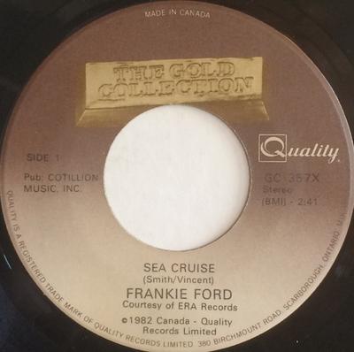7inch Record FRANKIE FORD - Sea Cruise GC357X Quality 1982 Canada Rock Used
