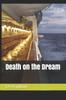 Buch Death On the Dream : 2