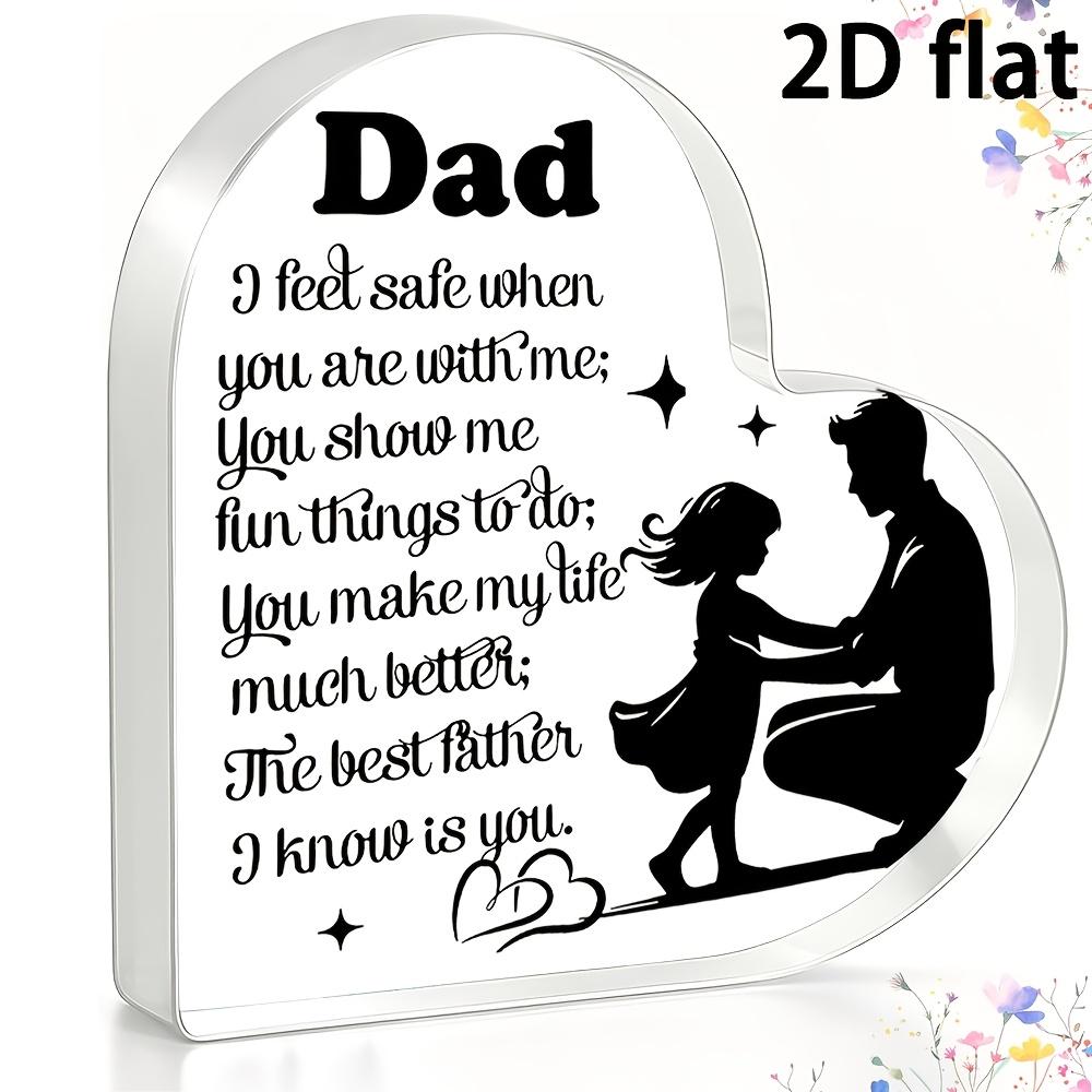2D Flat, Retro Heart-Shaped Acrylic Dad Sign Suitable for Fathers Day Gift from Daughter - "I Feel Safe with You" Father-Daughter Keepsake, & Desk Dec