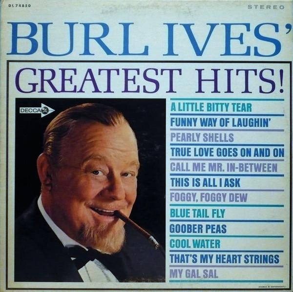 Виниловая пластинка BURL IVES Burl Ives Greatest Hits DL74850 Decca 1967 Канада Поп Б/у