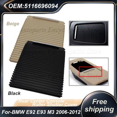Black/Beige Car Rear Center Console Roller Shutter Cover 51166963913 For-BMW E92 E93 M3 2006-2012 5116696094