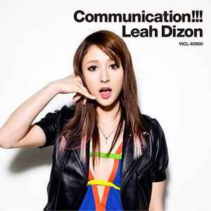 

CD LEAH DIZON - Communication!!! VICL62900 Victor 2008 Japan ObiDance & Electronica Used