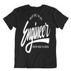 Engineer T Shirt Funny Homor Tshirt Gift Retro T Shirt