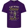 A Day Without Fishing Funny FisherUnisex Unisexs Light Cotton TShirt