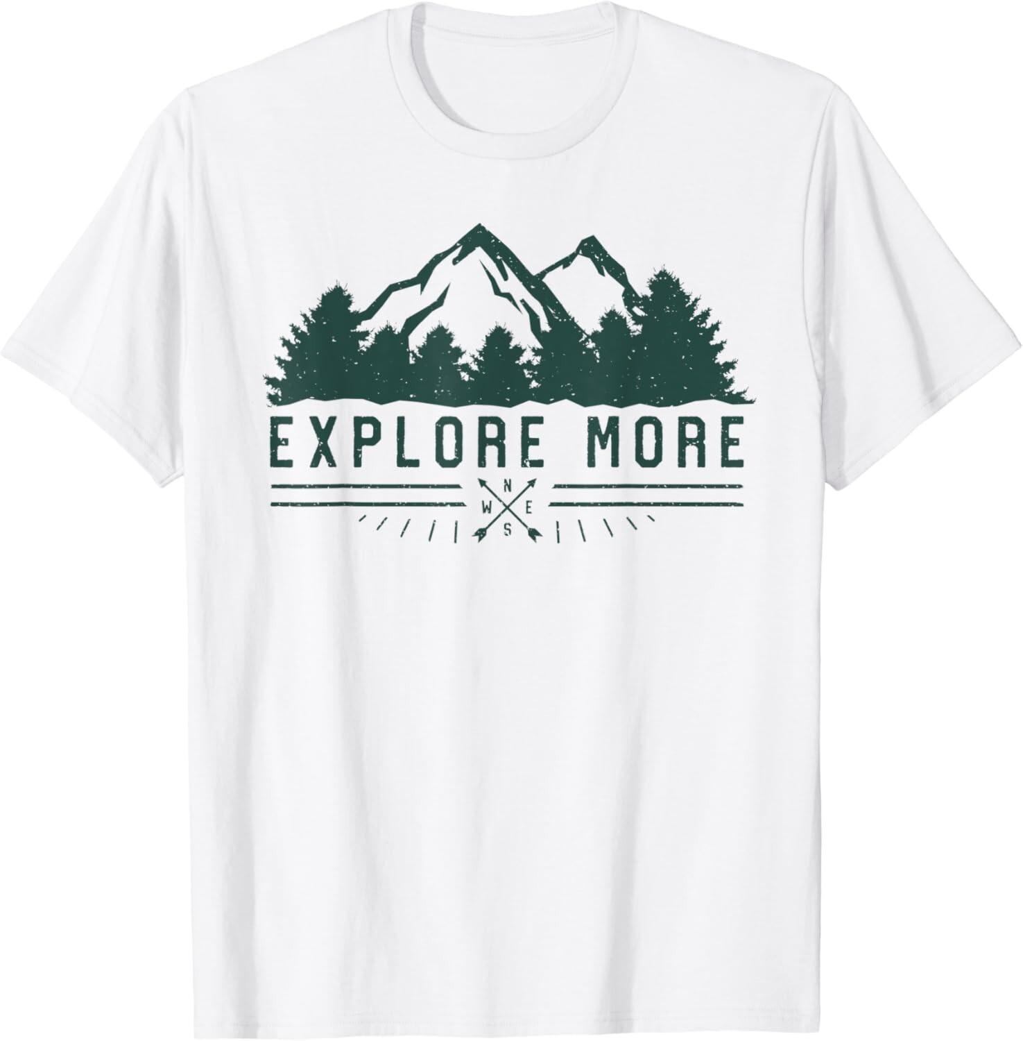 Explore More T-Shirt - Mountain Hiking Camping Gift Unisex T-Shirt S разноцветный