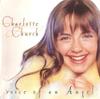 CD CHURCHCHARLOTTE  Voice Of An Angel SK60957 Sony Classical 1998 UK Classical Used