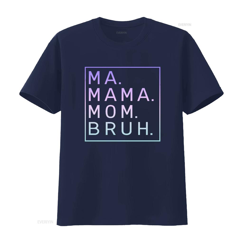 Ma Mama Mom Gradient Bruh Yellow Quote T Shirt Vintage Washed Breathable Comfortable Homme Fashion Top For Everyday Wear