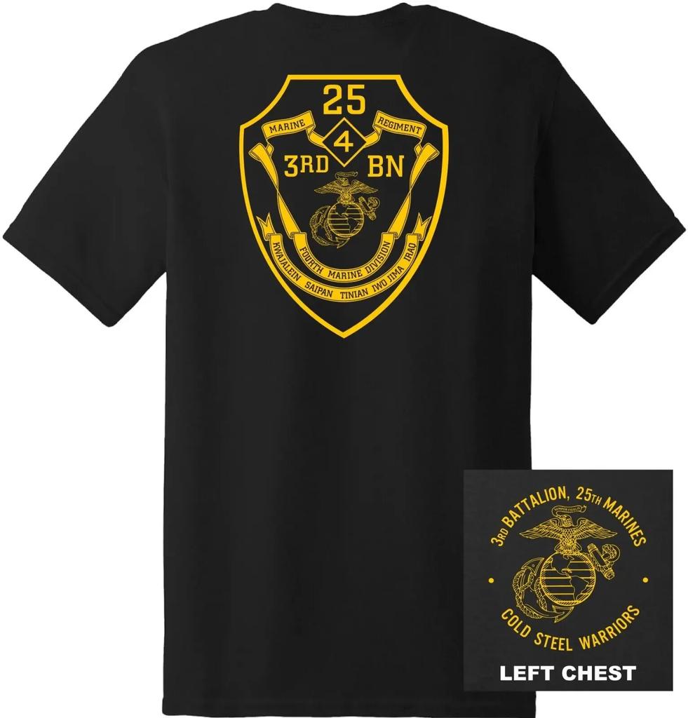 US Marine Corps 3rd Battalion 25th Marines RegiUnisext TShirt 100 Cotton ONeck Short Sleeve Summer Casual Unisexs Tshirt